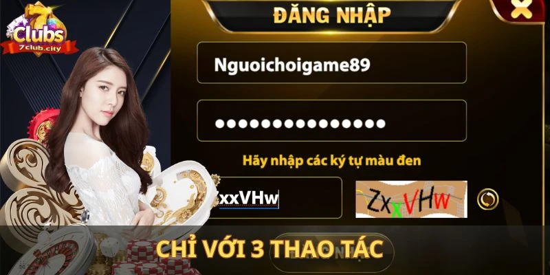 Chỉ với 3 thao tác hội viên đã đăng nhập cực nhanh chóng