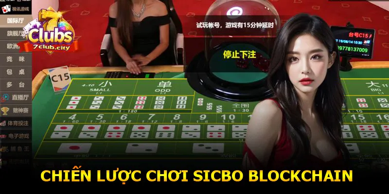Chiến lược chơi Sicbo Blockchain dễ thắng