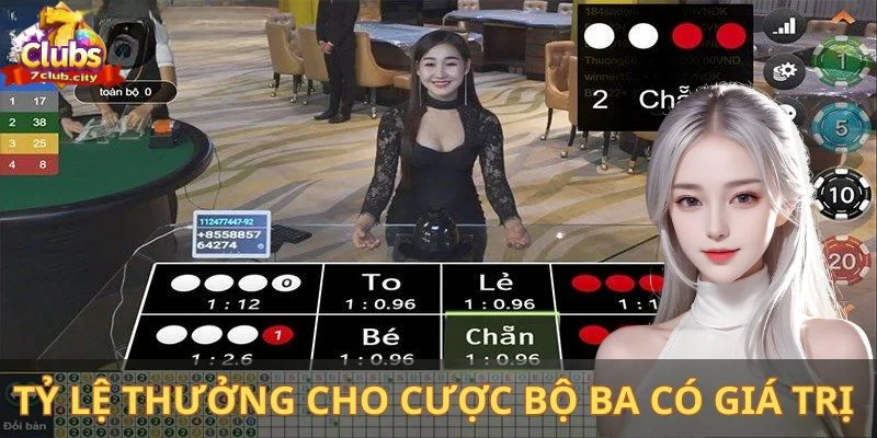 Tỷ lệ trả thưởng cho cược bộ ba có giá trị rất khủng