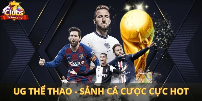 UG thể thao - sảnh cá cược cực hot tại Châu Á